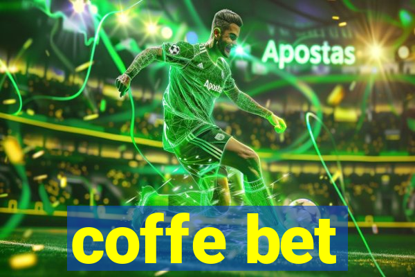 coffe bet